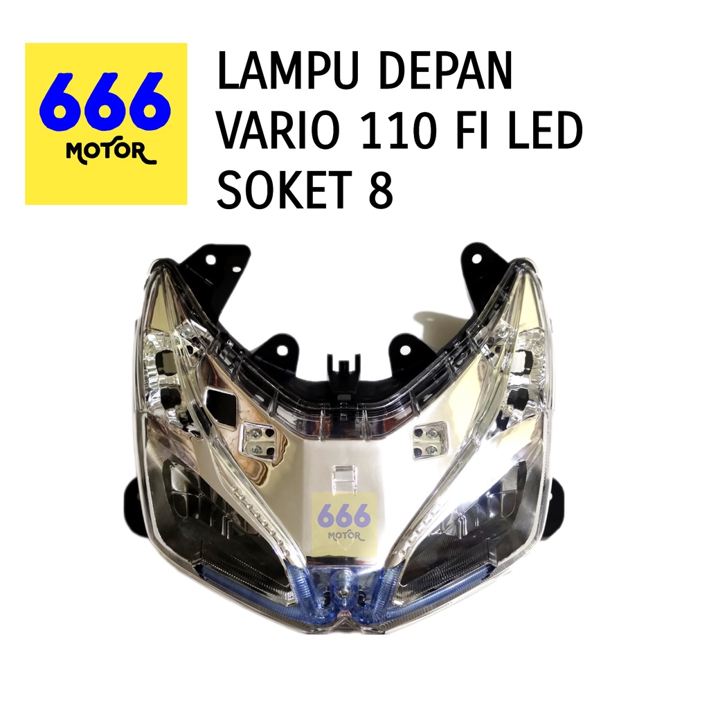 REFLEKTOR / LAMPU DEPAN VARIO 110 FI LED SOKET 8