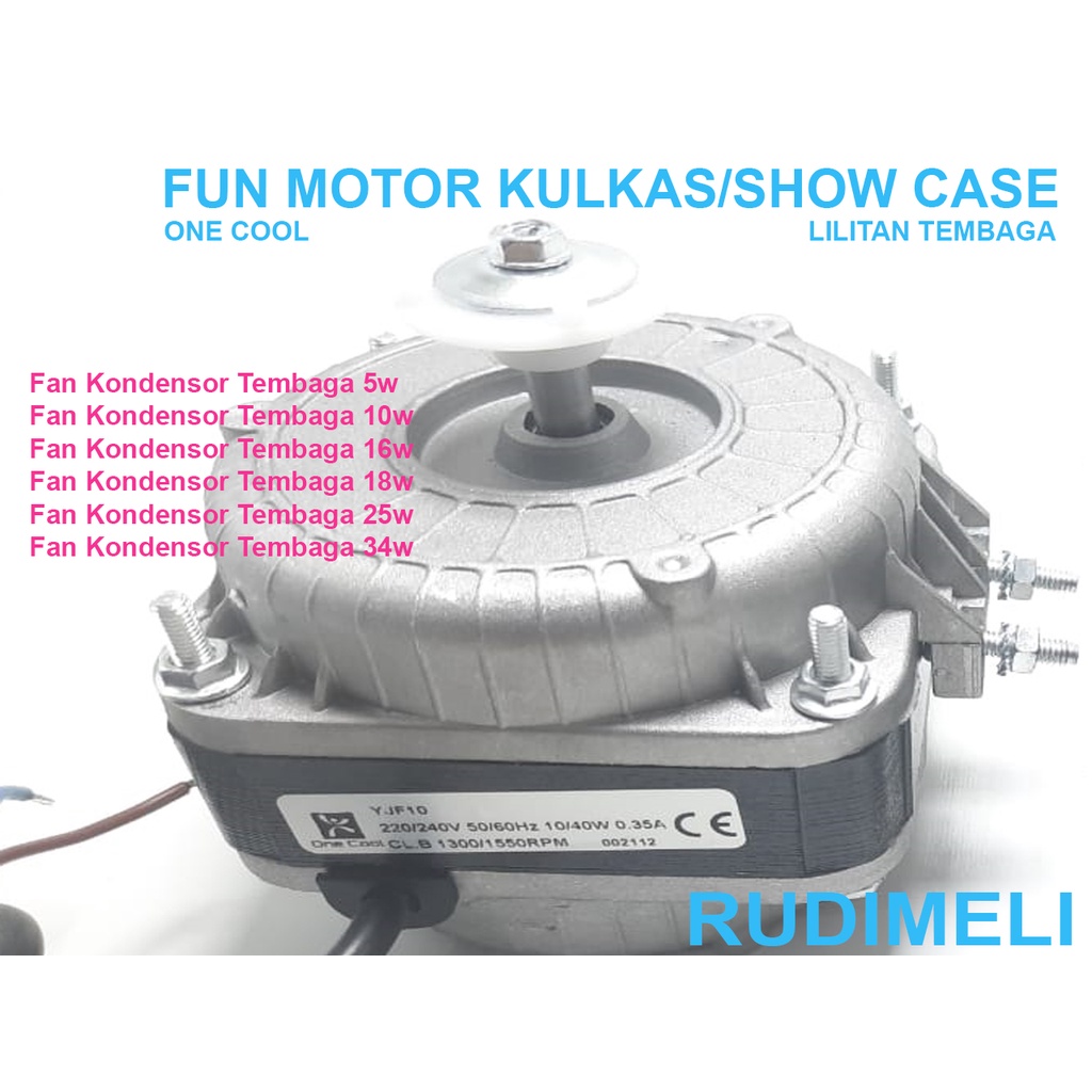 Fan Kondensor Tembaga /FUN MOTOR MEREK ONECOOL