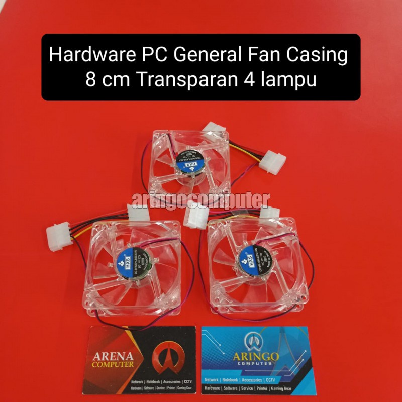 Hardware PC General Fan Casing 8 cm Transparan 4 lampu