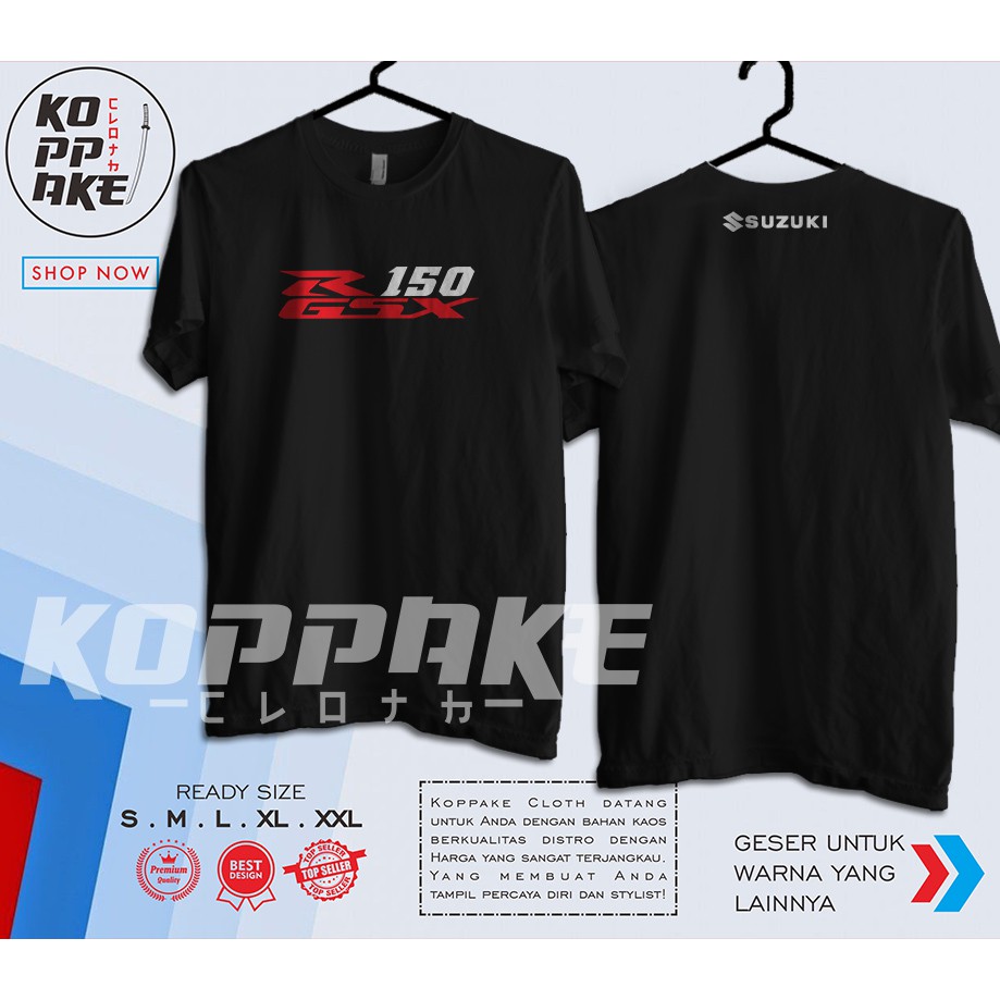 Kaos Suzuki GSX 150 R Baju Otomotif