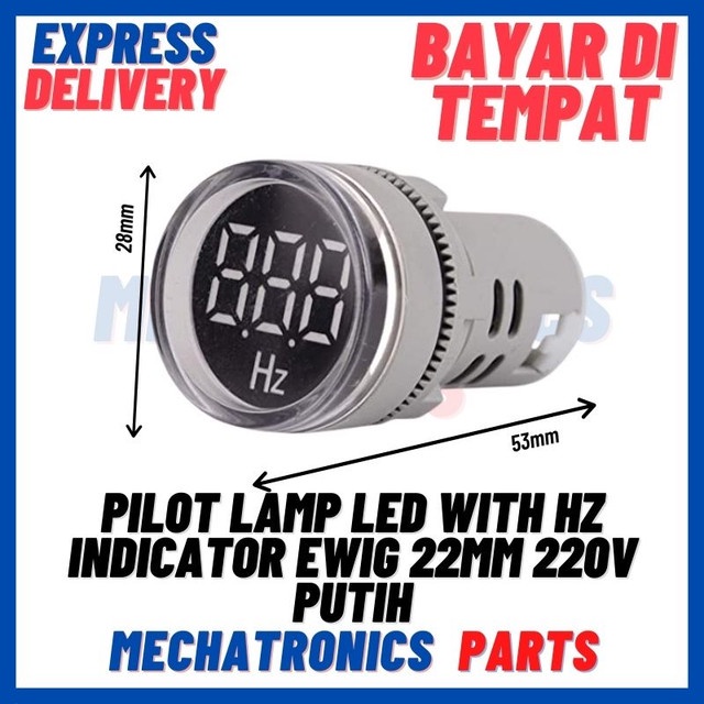 [DSP-9301] PILOT LAMP LED WITH HZ INDICATOR EWIG 22MM 220V PUTIH