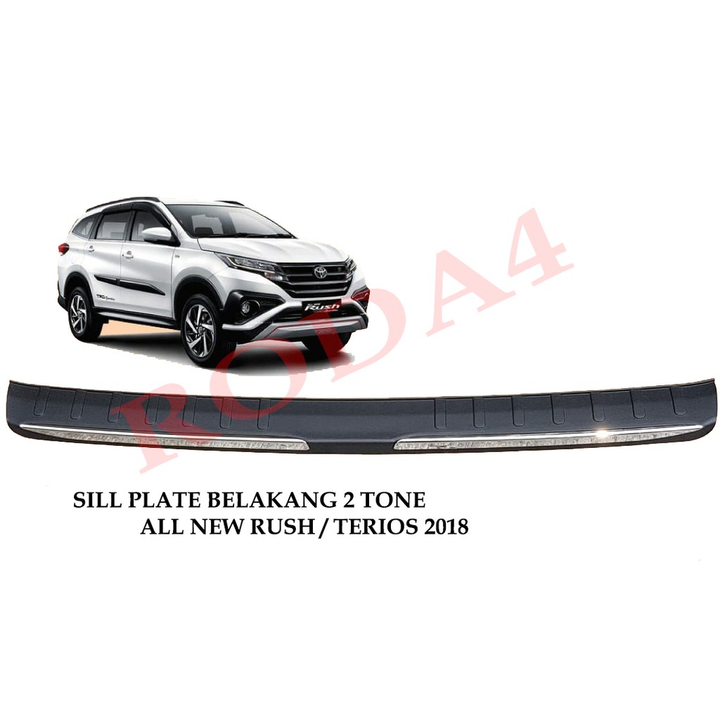 Sill Plate Sillplate Belakang - Rear Door Sill All New Rush Terios Elegant Kombinasi List Chrome