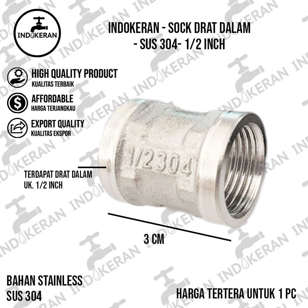 INDOKERAN - Sock Drat Dalam Stainless - 1/2 Inch - High Quality