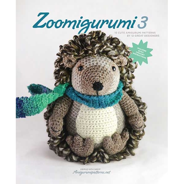 ZOOMIGURUMI 3 - Amigurumi Crochet Book