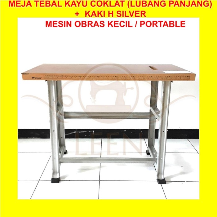 Meja &amp; Kaki SET Mesin Jahit Obras Kecil/ Portable TEBAL- H Silver LEEN