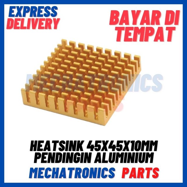 [DEV-9387] HEATSINK 45X45X10MM PENDINGIN ALUMINIUM