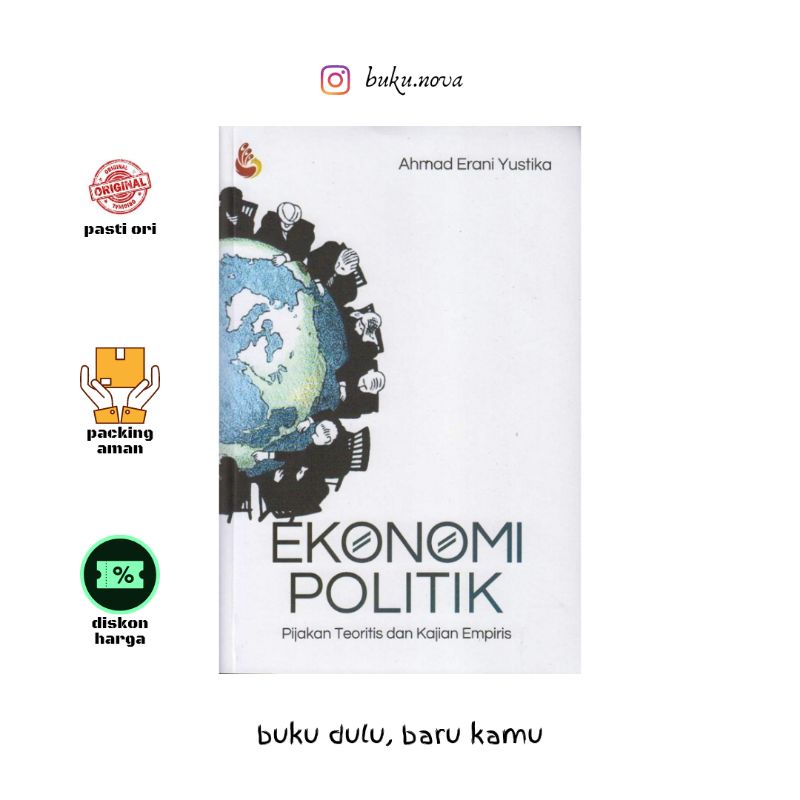 Buku Ekonomi Politik : Pijakan Teoritis dan Kajian Empiris