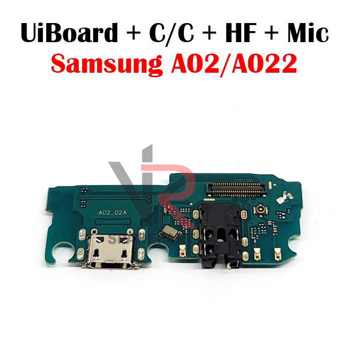 FLEXIBLE PAPAN CAS SAMSUNG A02 / A022 PAPAN KONEKTOR CAS / CHARGER + HF + MIC