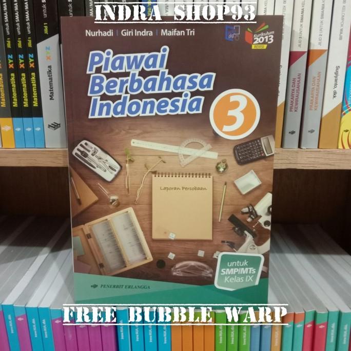 

Piawai Berbahasa Indonesia Kelas 3/IX SMP K13 Revisi Erlangga Star Seller Termurah