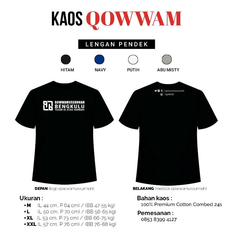 Kaos Dakwah Qowwamussunnah Bengkulu