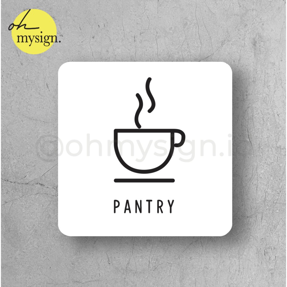 

Sign Pantry Ruang Pantry Akrilik UV Print Label