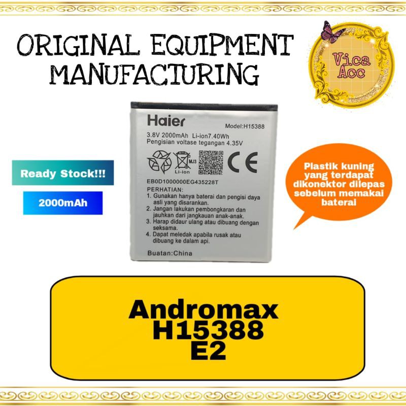 Baterai battery batre haier smartfren andromax E2 H15388 B16C2H