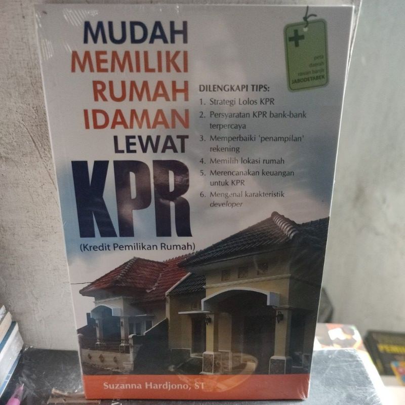 mudah memiliki rumah idaman lewat KPR. C