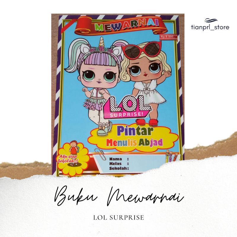 

BUKU MEWARNAI LOL SURPRISE