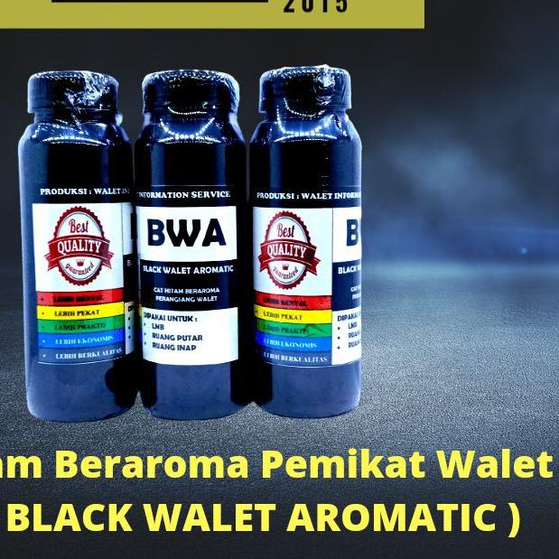 ➣ BWA, BLACK WALET AROMATIC, CAT HITAM KHUSUS RUMAH WALET, CAT PEMANCING & PEMIKAT WALET, BW 88, CPW