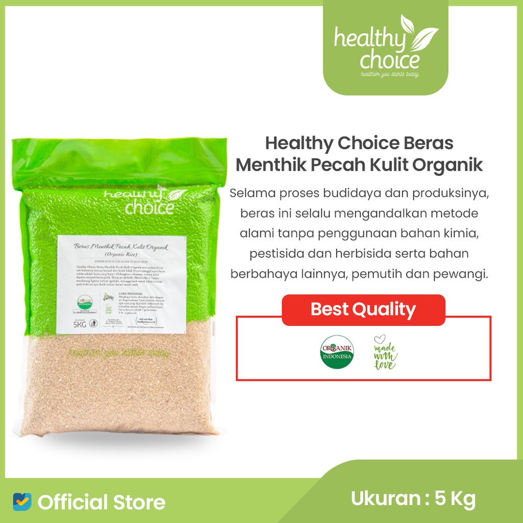 

Healthy Choice Beras Menthik Pecah Kulit Organik 5kg