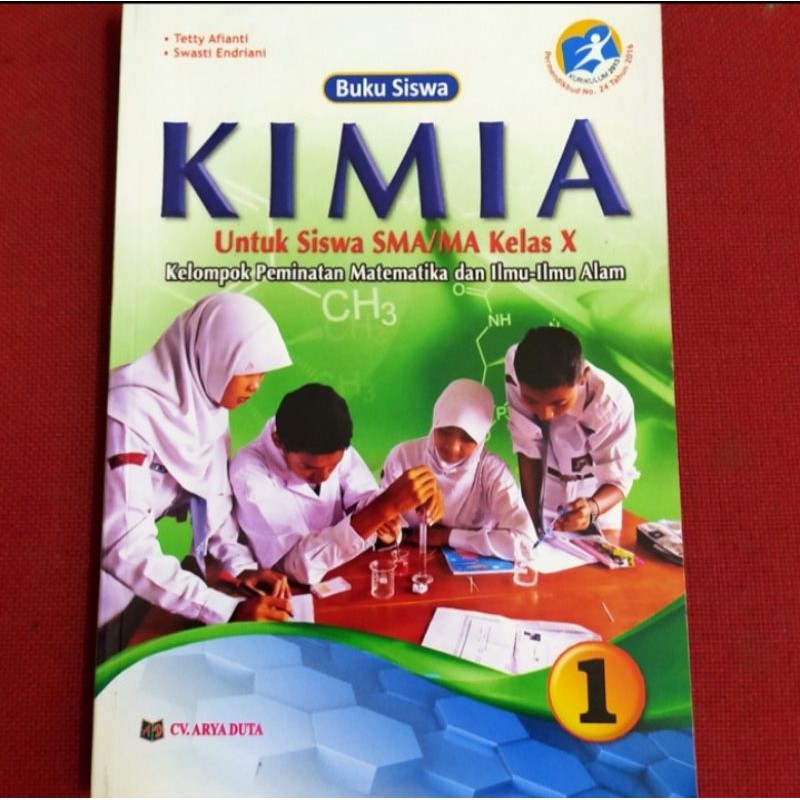 ORI buku teks siswa Kimia k13 bidang peminatan penerbit Arya duta kelas 10 edisi revisi terbaru