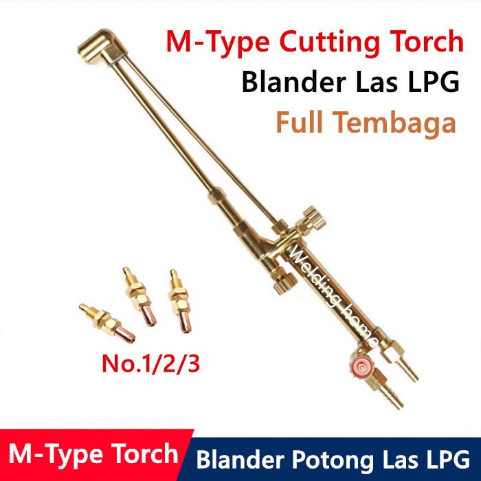 Jual Type M Stang Las Gas Cutting Torch Blender Potong Single Duty