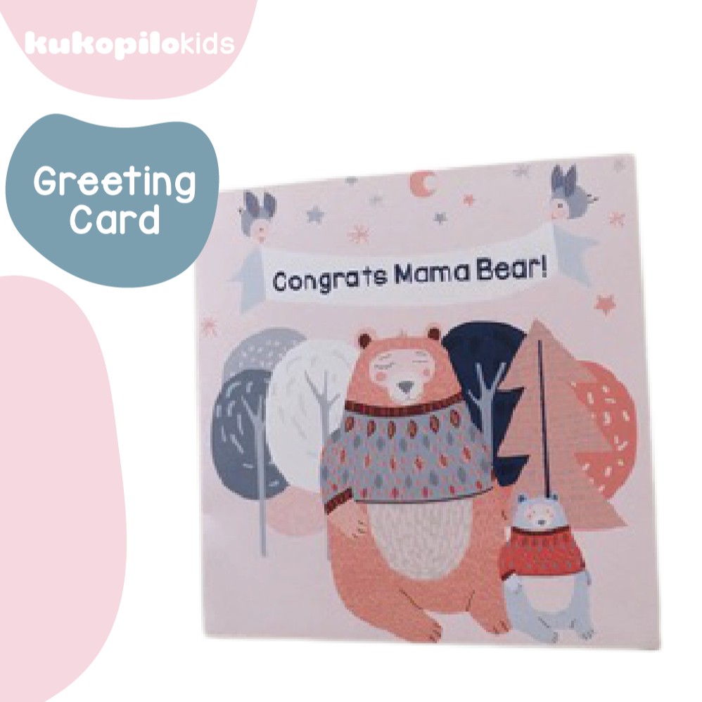 Kartu Ucapan Greeting Card Bayi Newborn Mama Bear Untuk Kado Hampers Perlengkapan Bayi Baru Lahir Kukopilokids