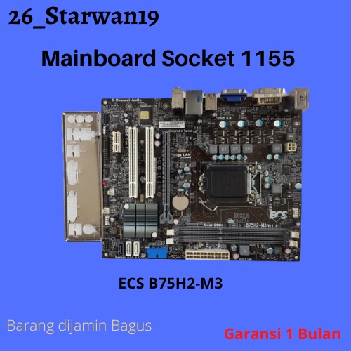 Mainboard Ecs B75H2 soket 1155 Ddr3