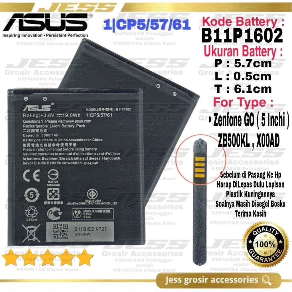 Baterai Batre Original ASUS Zenfone Go 5 Inchi - ZB500KL - X00AD Kode Battery B11P1602