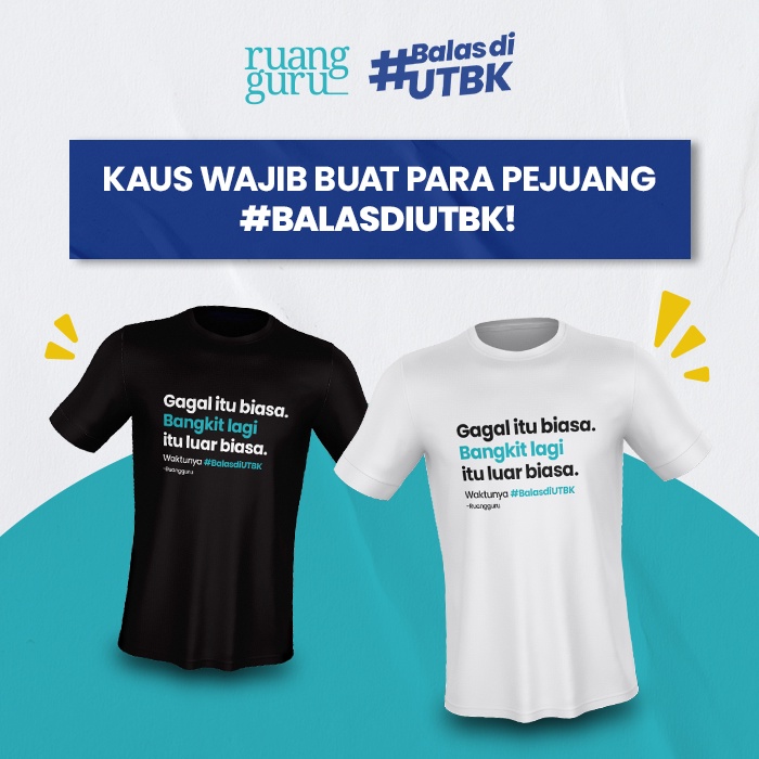Eksklusif T-Shirt Ruangguru #BalasdiUTBK