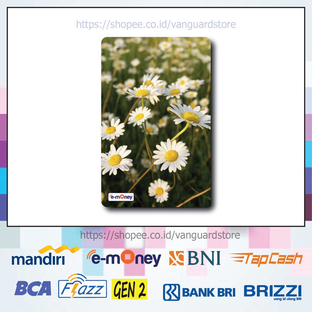 KARTU E MONEY E TOLLDESAIN GAMBAR BUNGA DAISY KUMPULAN 5 EMONEY MANDIRI FLAZZ BCA TAPCASH BRIZZI