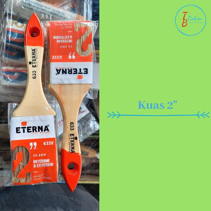 

Cat / Perlengkapan / Kuas Eterna 633 Ukuran 2" (1 Box Isi 12) @8000