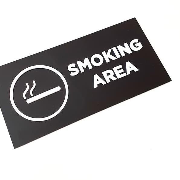 

➱ Smoking Area Sign Acrylic ➼