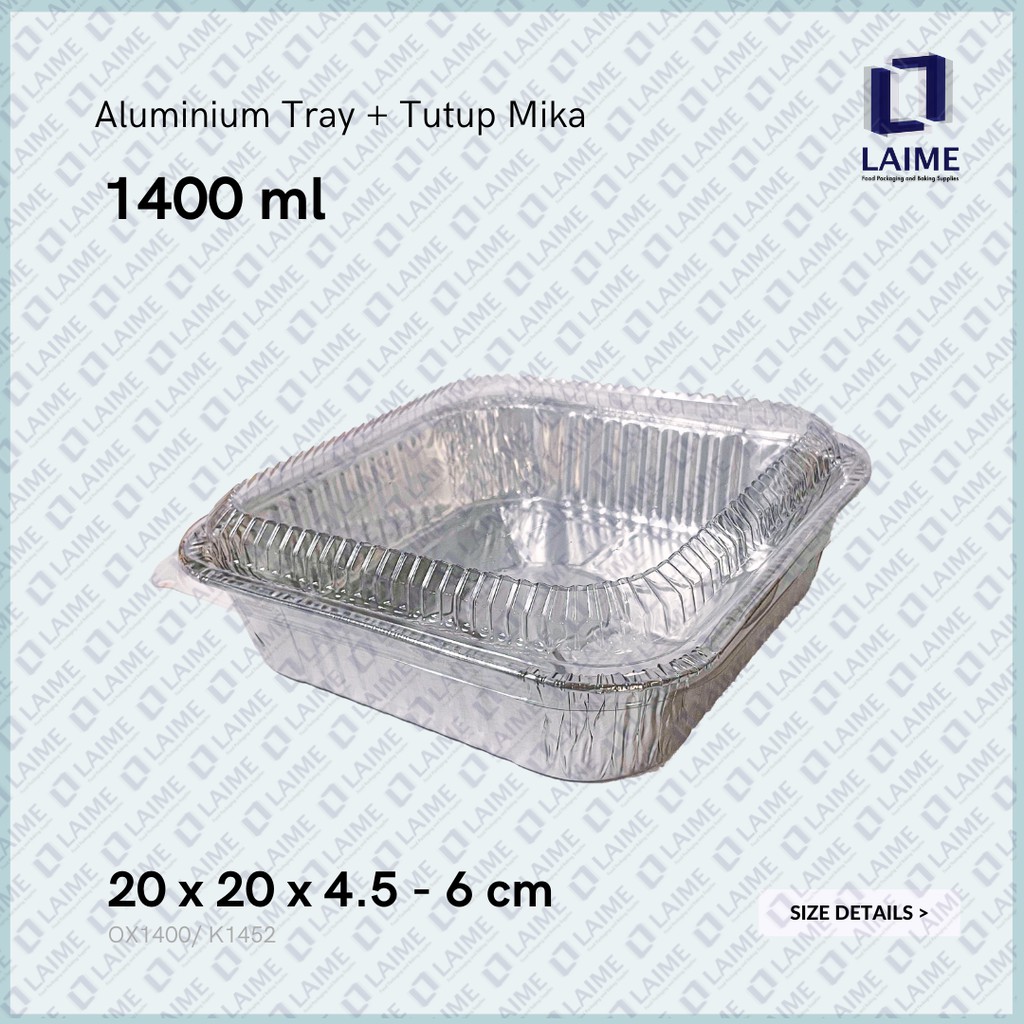 OX1400 OX 1400 ukuran 20x20 - Alumunium Aluminium Foil Tray Cup