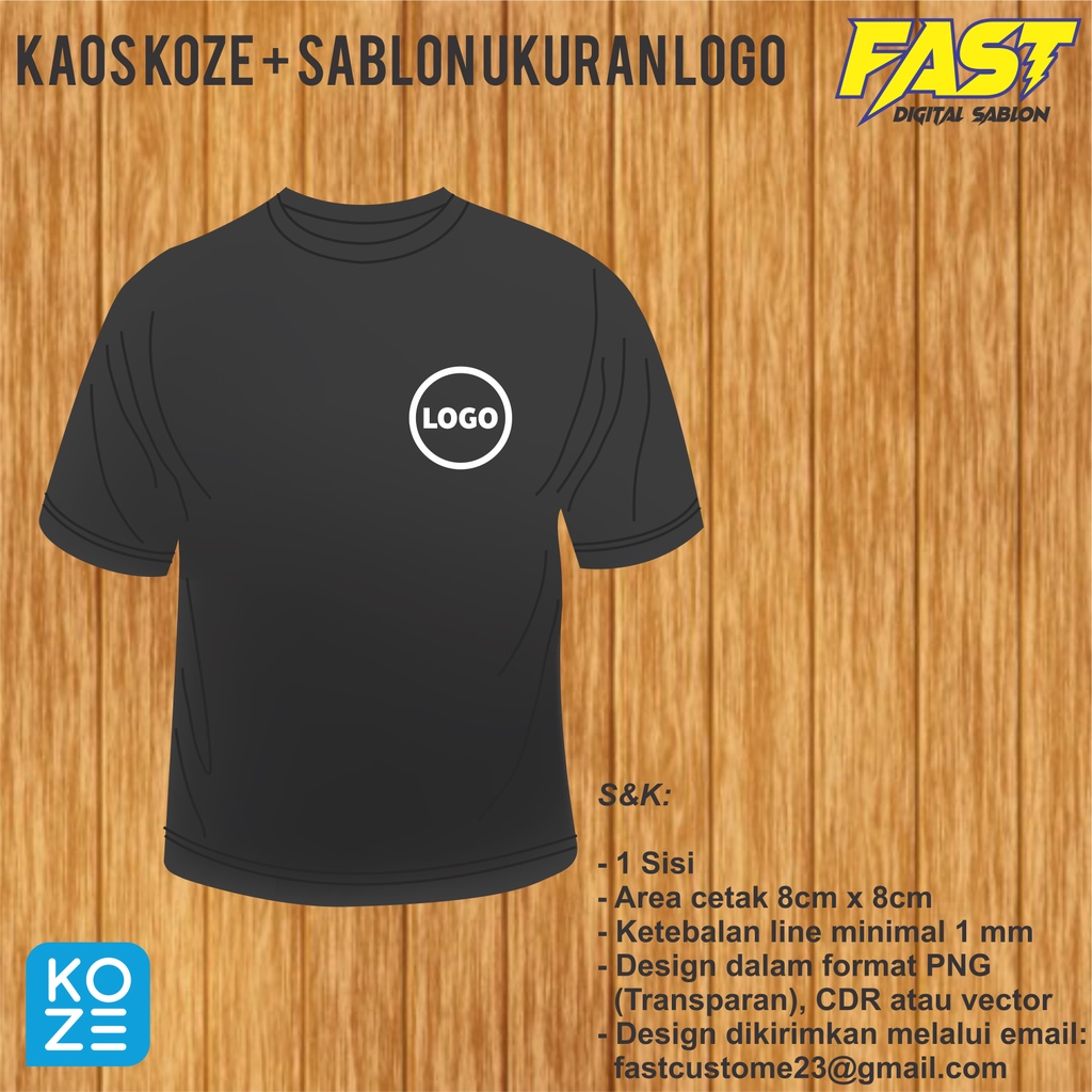 Sablon kaos custom satuan / kaos koze + sablon ukuran logo