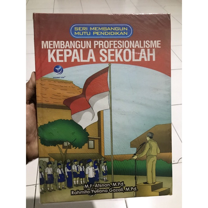 

MEMBANGUN PROFESIONALISME KEPALA SEKOLAH