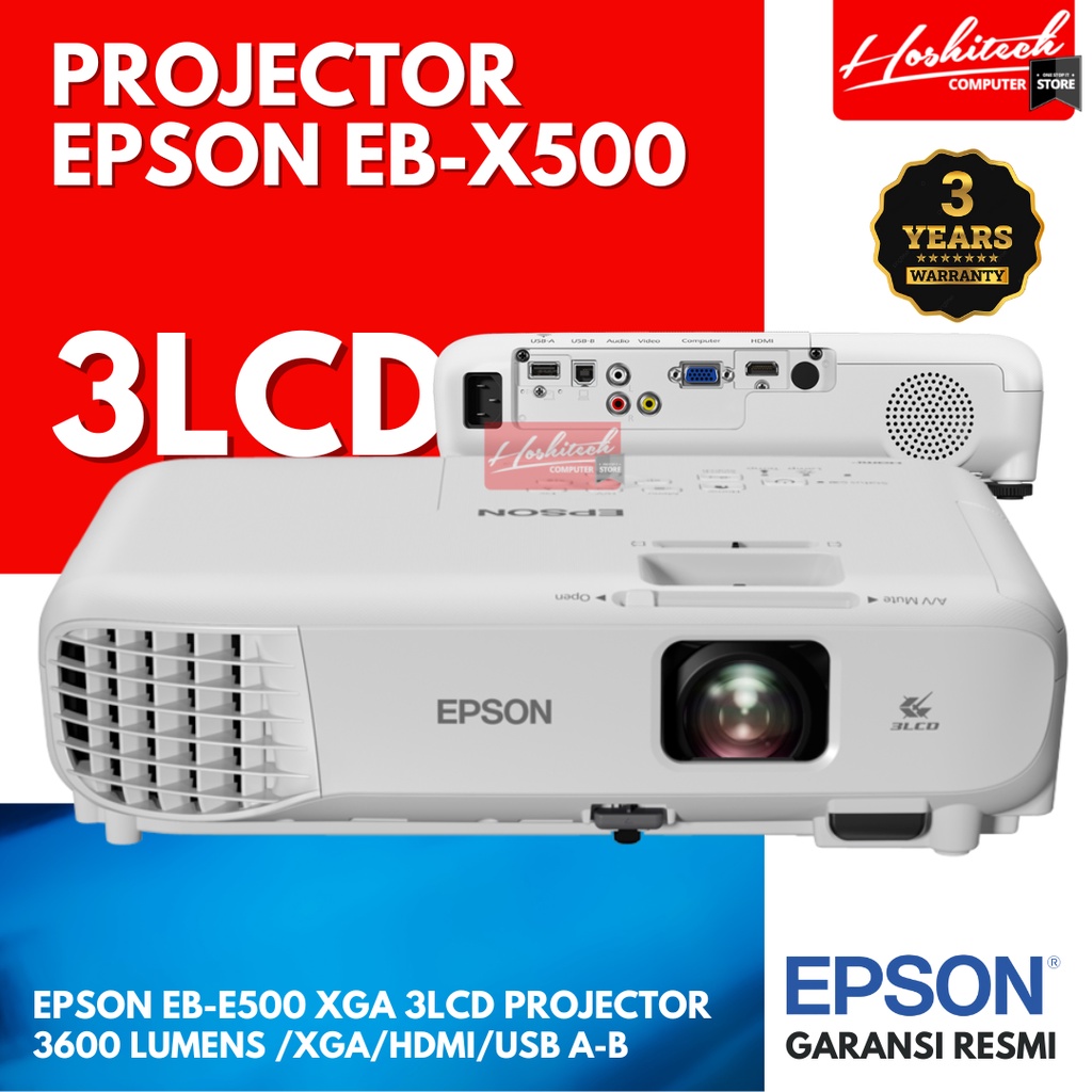 Proyektor Epson EB-X500 XGA 3LCD Projector 3600 Lumens | Garansi 3TH