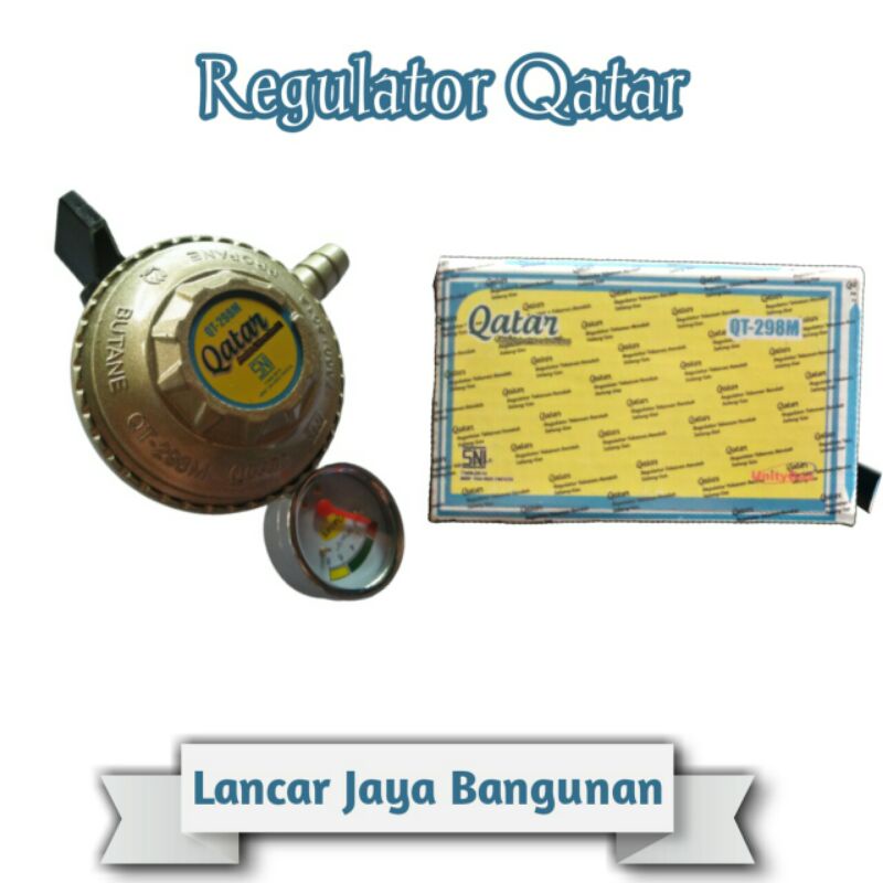 REGULATOR QATAR 298 M / Redulator kompor gas SNI