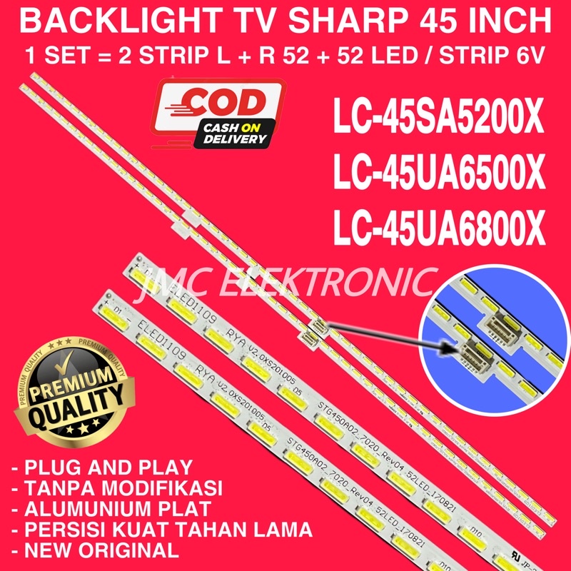 BACKLIGHT TV LED SHARP 45 INC LC-45UA6500 LC-45UA6800 LC-45SA5200 LC-45UA6500X LC-45UA6800X LC-45SA5200X LC45SA5200 LC45UA6500 LC45UA6800 LC45SA5200X LC45UA6500X LC45UA6800X