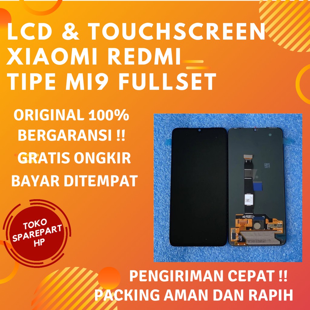 Layar Lcd dan Touchscreen Fullset Xiaomi mi9 ori Lcd hp Xiaomi redmi mi9 Original