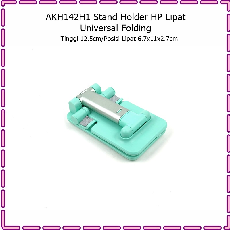 AKH142H1 Stand Holder  HP/Dudukan HP Lipat Unoversal Folding