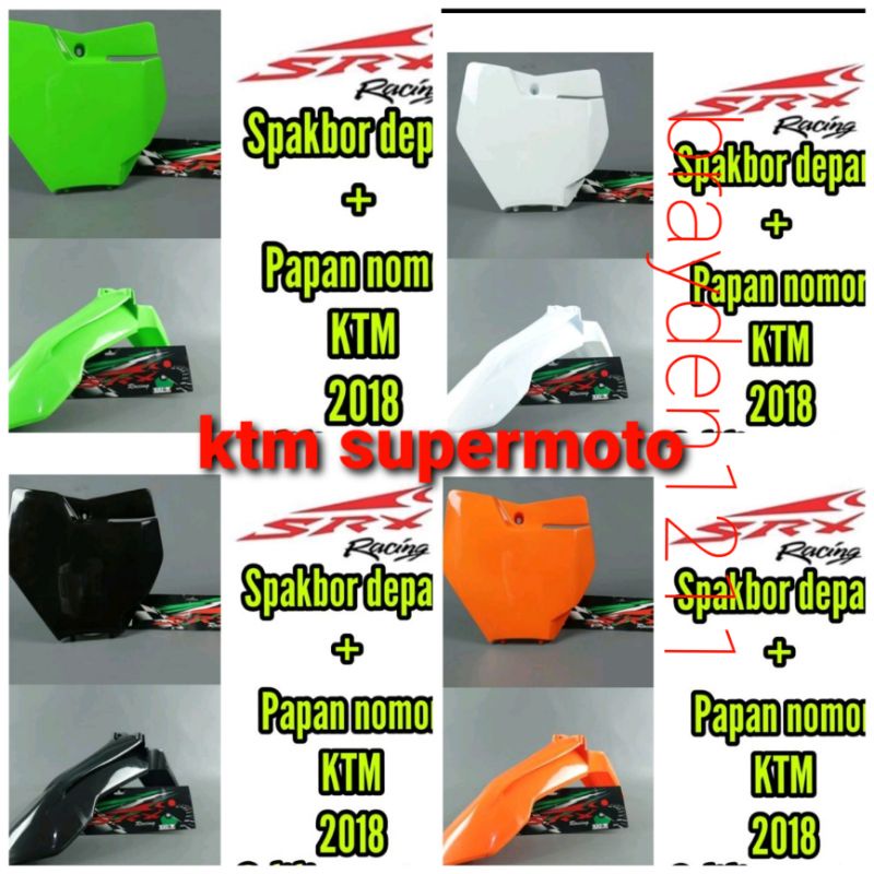 PAPAN NOMOR KTM 250/SPAKBOR DEPAN KTM 85/SPAKBOR DEPAN KTM 250/PAPAN DAN SPAKBOR KTM NEW