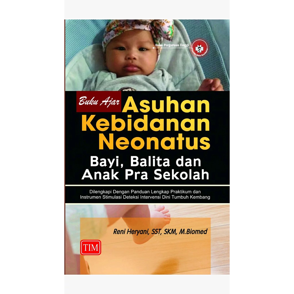 Jual Buku Ajar Asuhan Kebidanan Neonatus, Bayi, Balita Dan Anak Pra ...