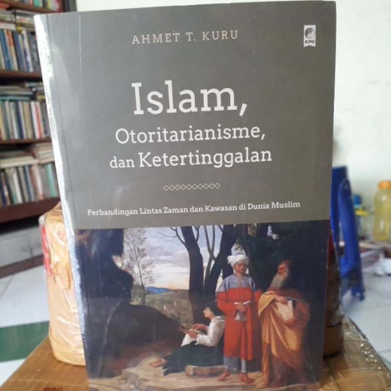 Islam otoritarianisme dan ketertinggalan