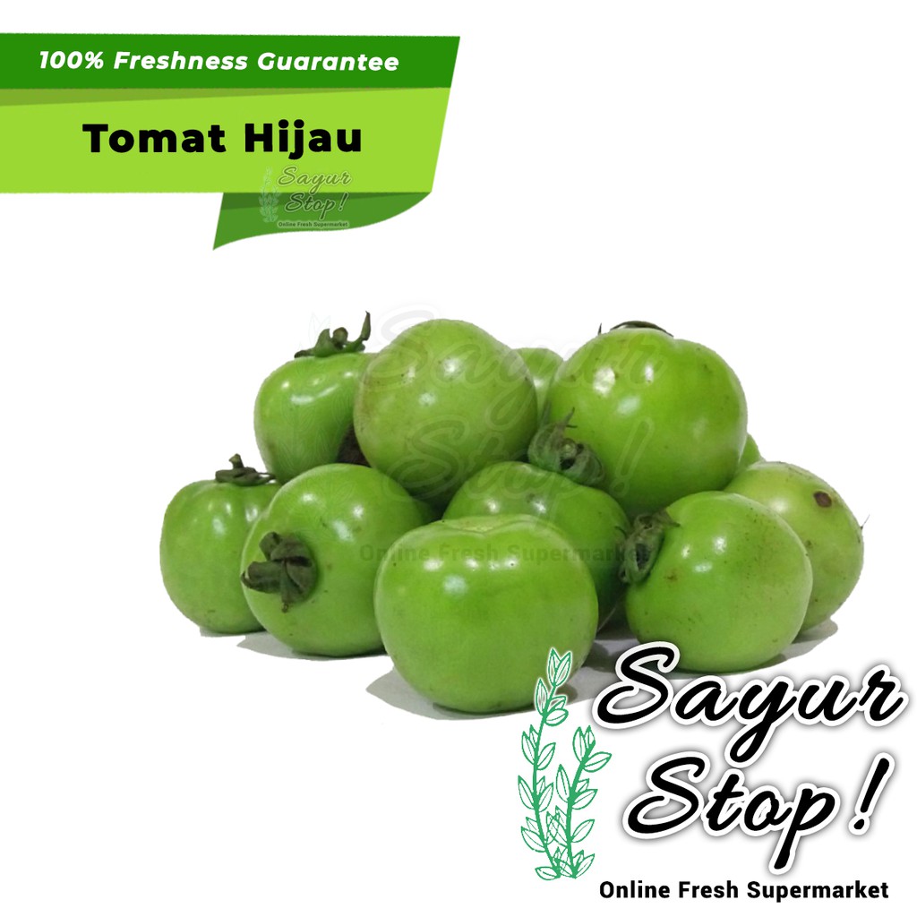 

Sayur Stop Tomat Hijau 500 gram