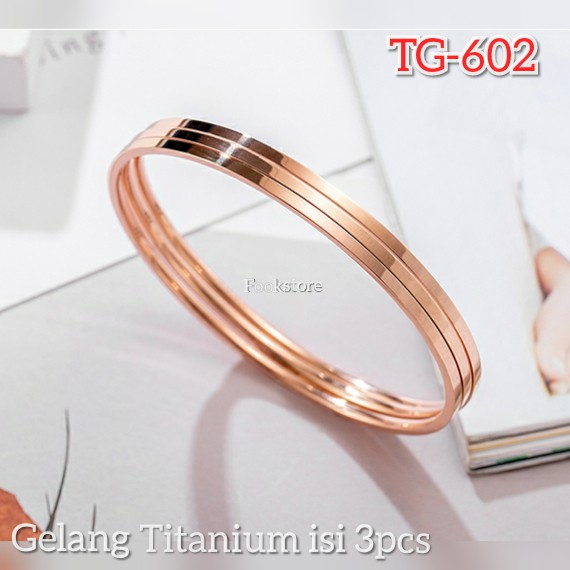 TITANIUM GELANG WANITA MODEL FASHION/ ANTI KARAT/ ISI 3PCS