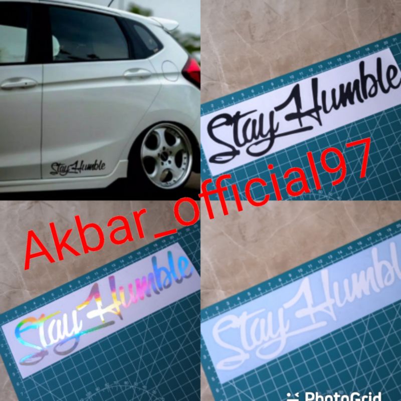

Stiker cutting stay humble ukuran 20 cm