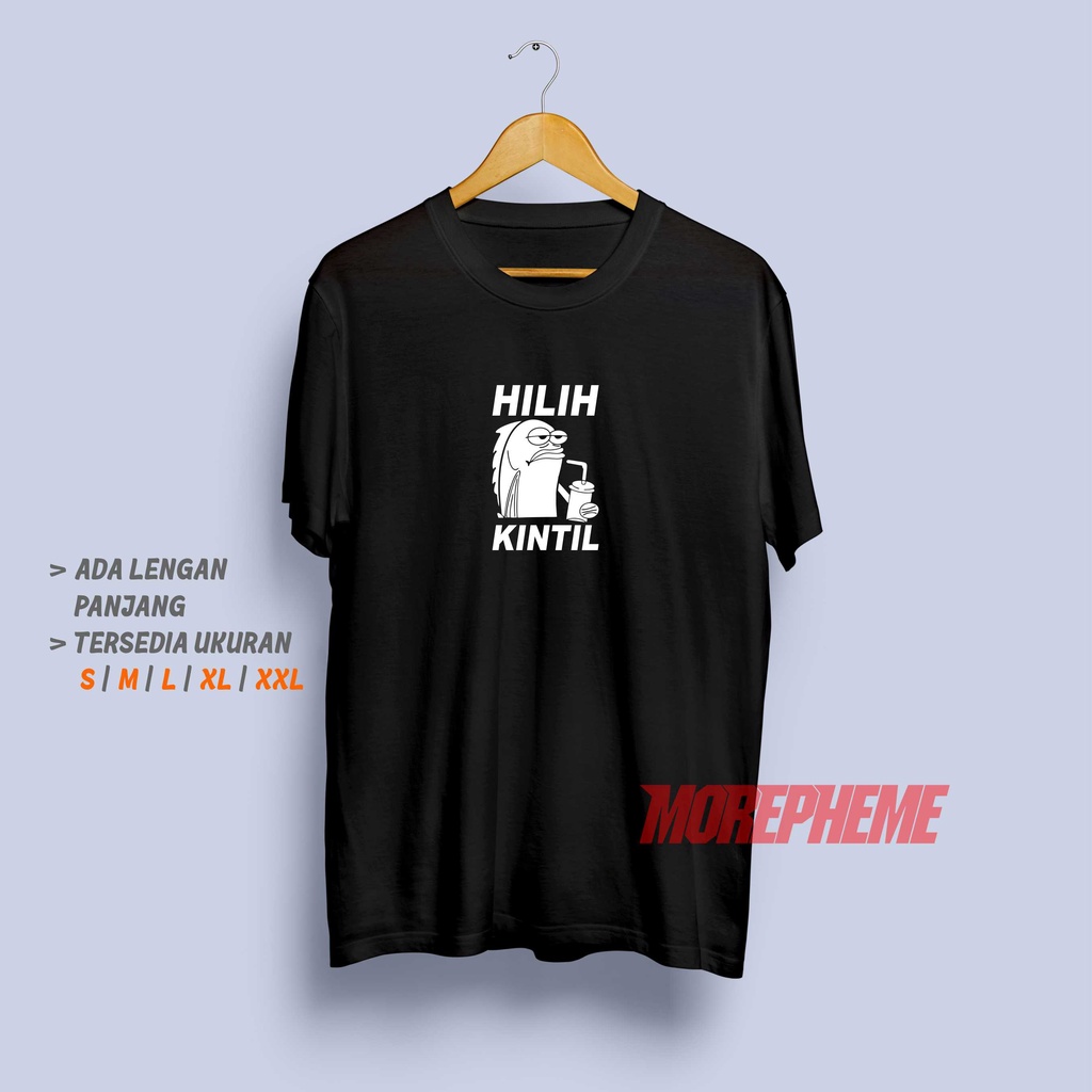 Kaos Hilih Kintil Baju Kata Kartun Meme Lucu Unik Keren Spongebob Squarepants Tshirt Pria Wanita Cew