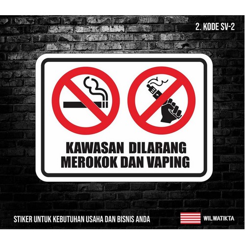 

03-Sticker K3 Safety Sign Kawasan Dilarang Merokok & Vaping ( Min 2 Pcs )