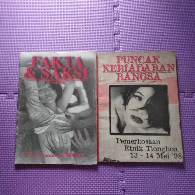 Buku Fakta dan Saksi Puncak Kebiadaban Bangsa Sejarah Pemerkosaan Etnik Cina Tionghoa Indonesia