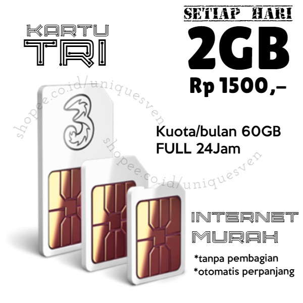 [SAKTI] Kartu TRI 2GB 1500 TRI 2.5GB Kuota FULL 24Jam Paket Internet MURAH