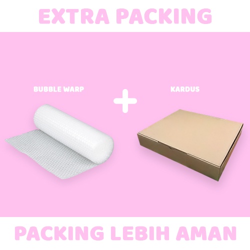 

Extra Packing Bubble Warp + Kardus