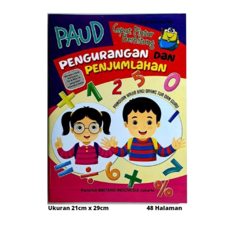 Buku PAUD-Cepat Pandai Berhitung Pengurangan &amp; Penjumlahan