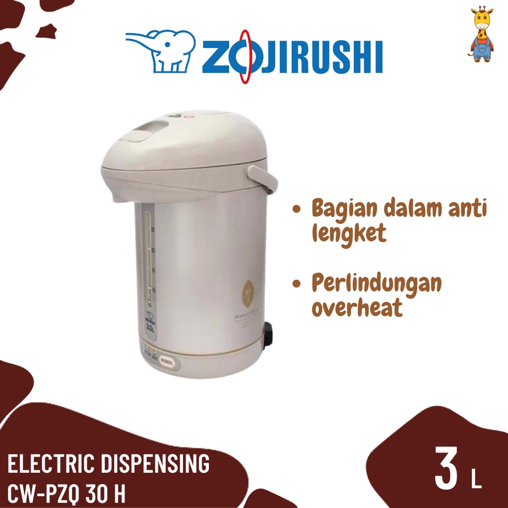 Zojirushi CW-PZQ 30H Electric Dispensing - Dispenser Air Panas